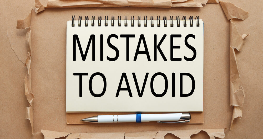 mistakes to avoid